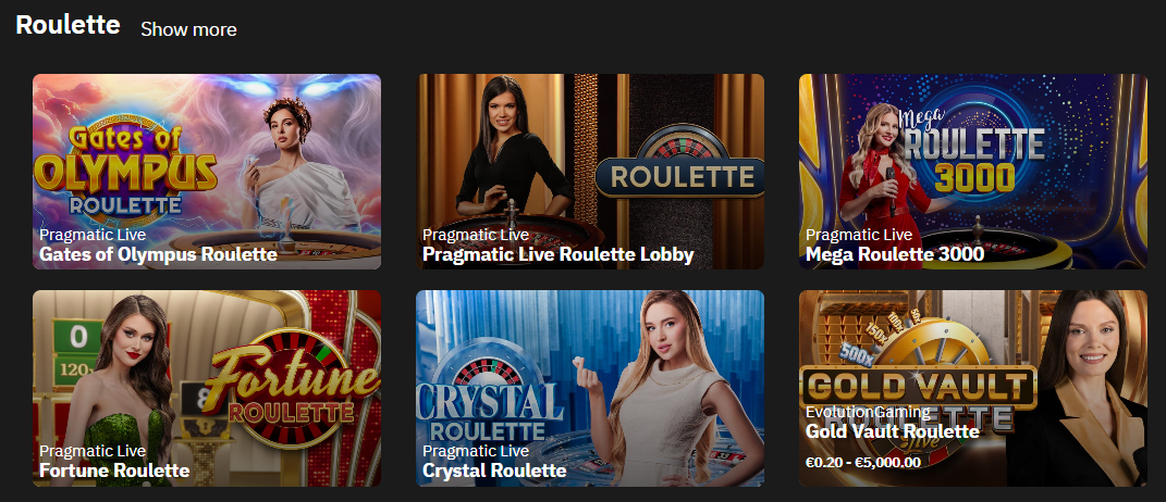 Roulette section featuring Gates of Olympus Roulette, Pragmatic Live Roulette Lobby, Mega Roulette 3000, Fortune Roulette, Crystal Roulette and Gold Vault Roulette with Show more link