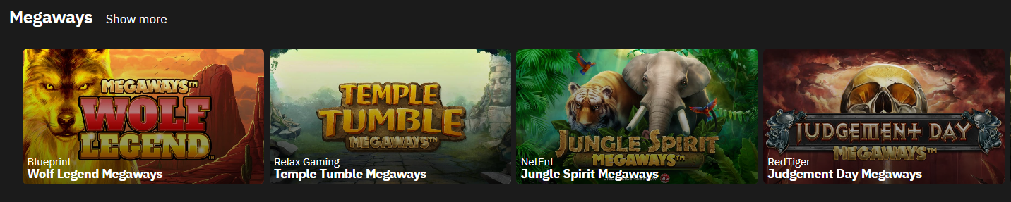 Megaways section featuring Wolf Legend Megaways by Blueprint, Temple Tumble Megaways by Relax Gaming, Jungle Spirit Megaways by NetEnt and Judgement Day Megaways by RedTiger with Show more link